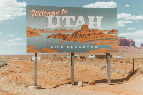 Road sign that says "Welcome to Utah"