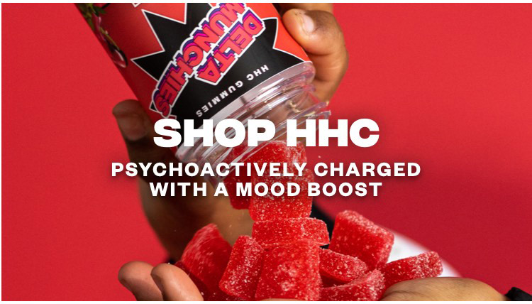 SHOP HHC. Psychoactively charged with a mood boost.